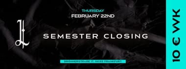 Semester Closing Party at LaLouve Frankfurt
