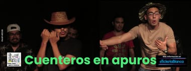 TORNEO DE CUENTOS IMPROVISADOS: CUENTEROS EN APUROS 