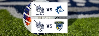 Women's Soccer vs CSU Pueblo / Men's Soccer vs Regis