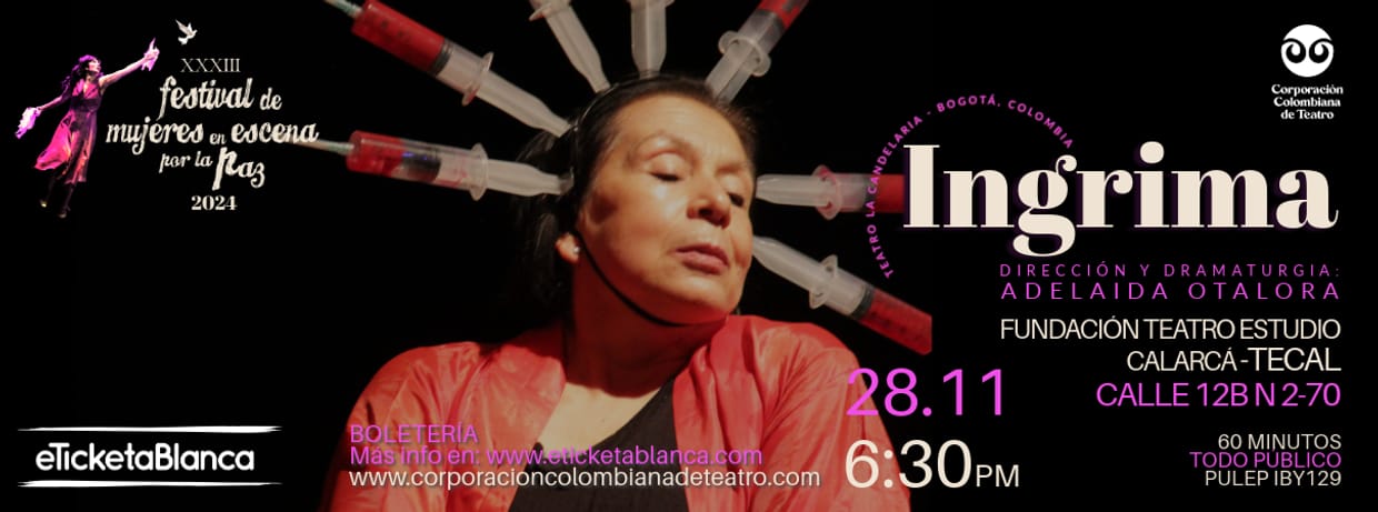 FESTIVAL DE MUJERES EN ESCEANA POR LA PAZ 2024 OBRA:INGRIMA