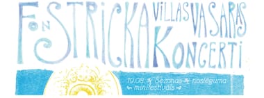Fon Stricka villas sezonas noslēguma minifestivāls