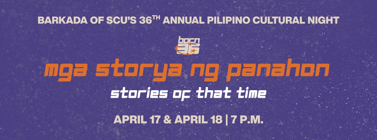 Barkada of SCU's 36th Annual Pilipino Cultural Night: Mga Storya ng Panahon Night 2