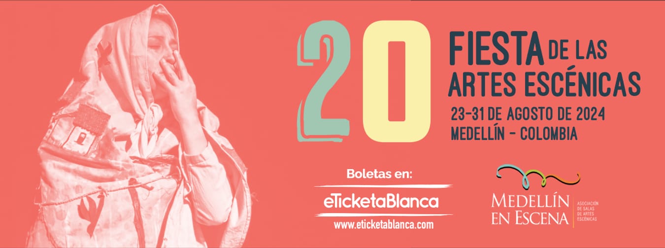 20 Fiesta de las Artes Escénicas