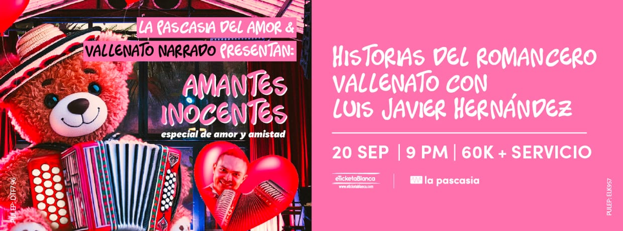 LA PASCASIA DEL AMOR Y VALLENATO NARRADO PRESENTAN: AMANTES INOCENTES, ESPECIAL DE AMOR Y AMISTAD