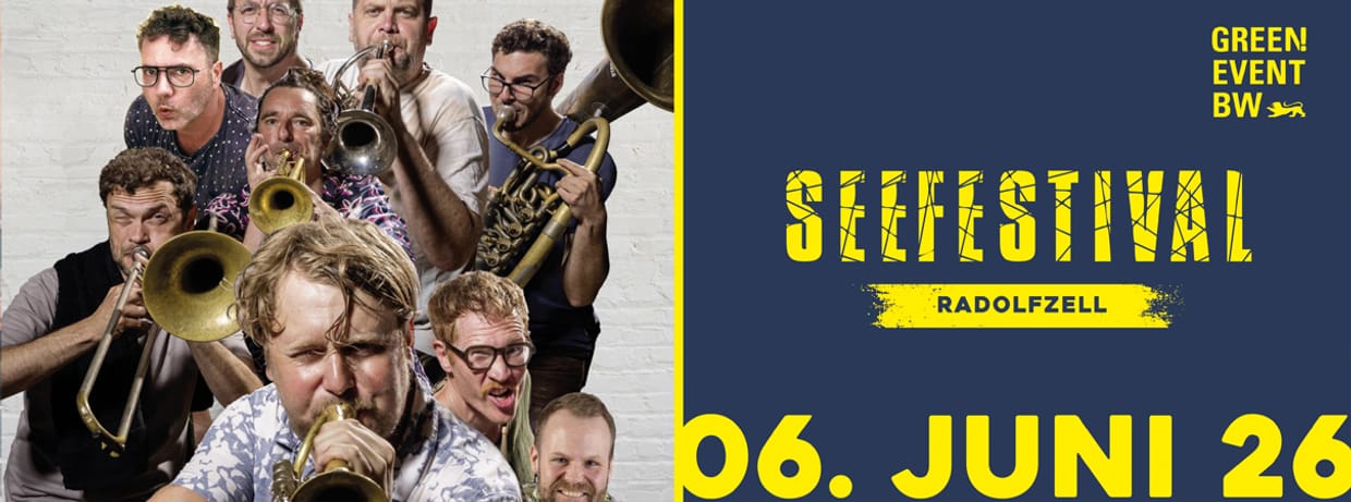 Seefestival Radolfzell 2026 | Festival-Samstag | LaBrassBanda - Folkshilfe - uvm.
