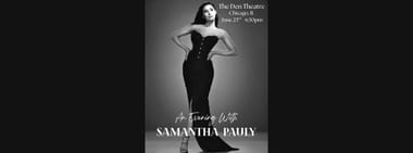 AN EVENING WITH SAMANTHA PAULY