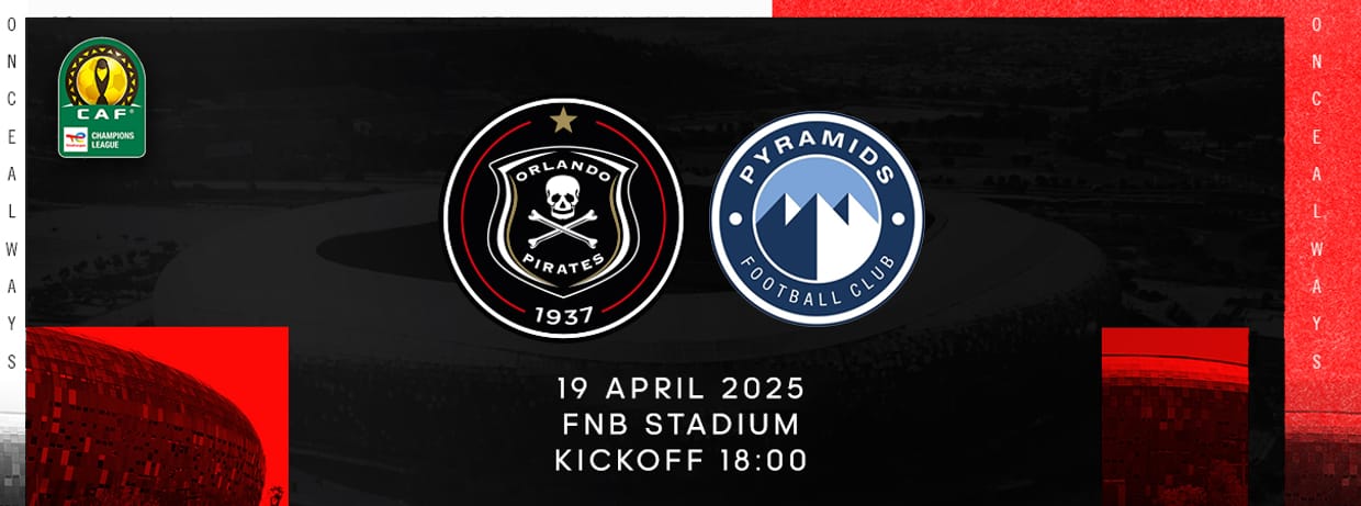 CAF: Orlando Pirates FC vs Pyramids FC (19-Apr-25)