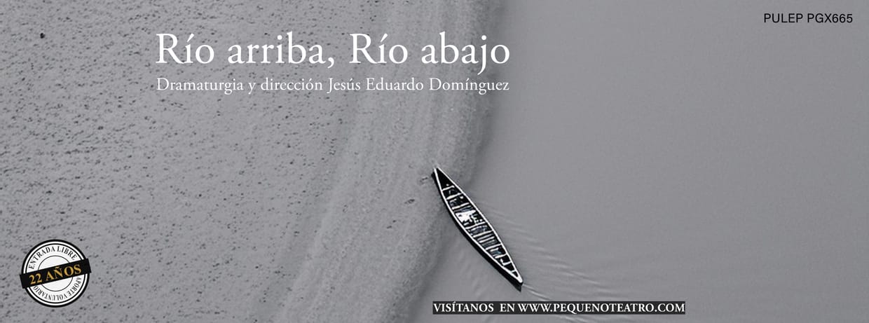 RIO ARRIBA, RIO ABAJO