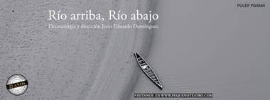 RIO ARRIBA, RIO ABAJO - Julio 2024