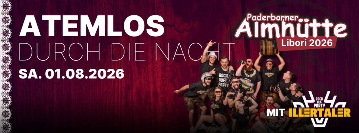 Atemlos durch die Nacht - das große Libori-Finale mit der Partyband "Illertaler"