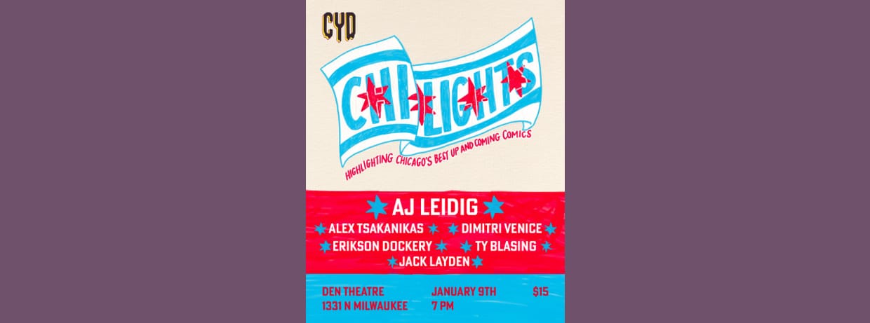 Comedy You Deserve: Chi-Lights