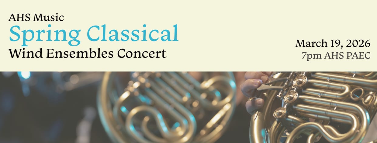 AHS Music Spring Festival Wind Ensemble Concert