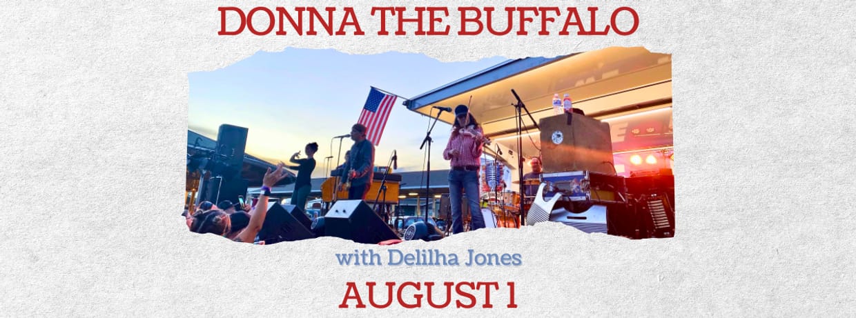 Donna The Buffalo with special guests Delilah Jones
