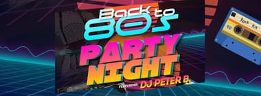 Back To 80s Party Night