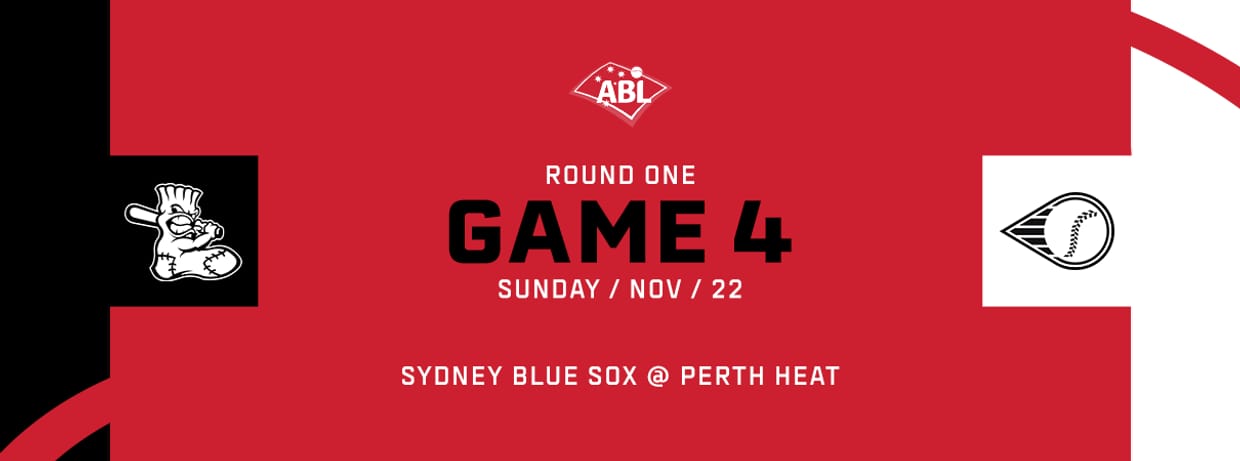 ROUND 1 | Game 4 vs. Sydney Blue Sox (Breakfast at the Ballpark)