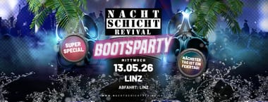 Nachtschicht Revival - SUPER SPECIAL - Wir machen eine Bootsparty auf der Donau! (LINZ) - Nächster Tag ist Feiertag! 