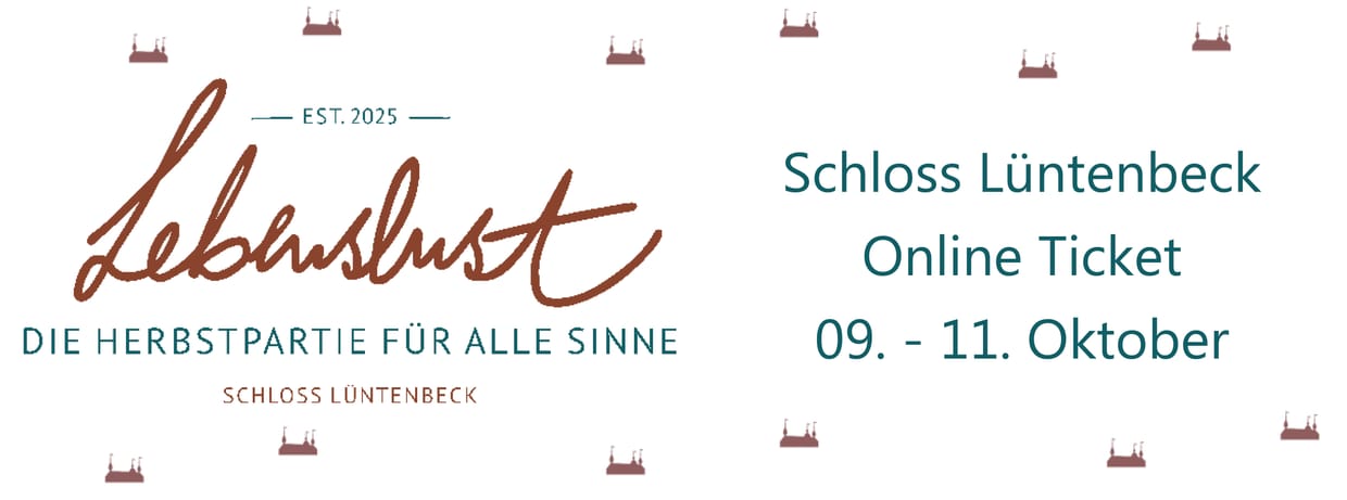 Lebenslust Schloss Lüntenbeck 09.-11. Oktober 2026