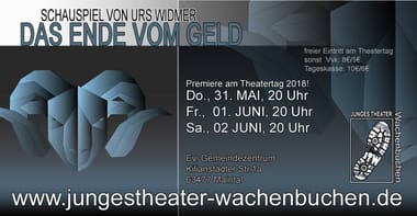 Das Ende vom Geld (Schauspiel von Urs Widmer)
