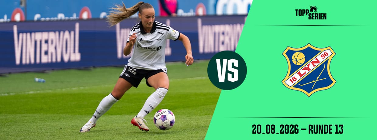Rosenborg–Lyn, Toppseriens 13. runde 2026 