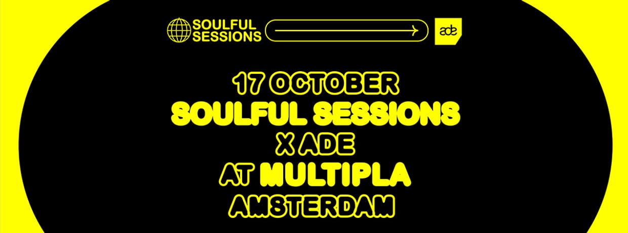 Multipla x Soulful Sessions (ADE) w/ Soichi Terada, CC:DISCO! & DTM Funk.