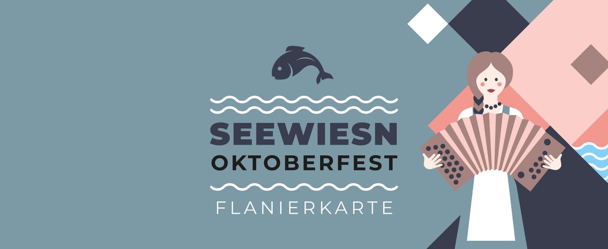 Flanierkarte zur Seewiesn | O´zapft is | 27. September