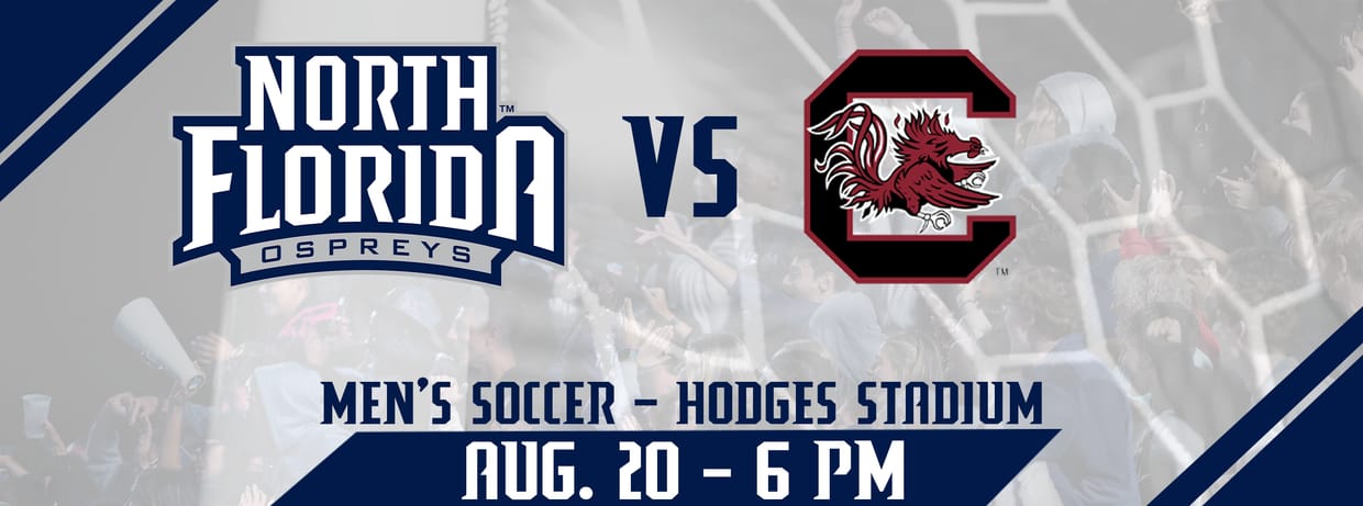 UNF Men's Soccer vs. South Carolina Gamecocks