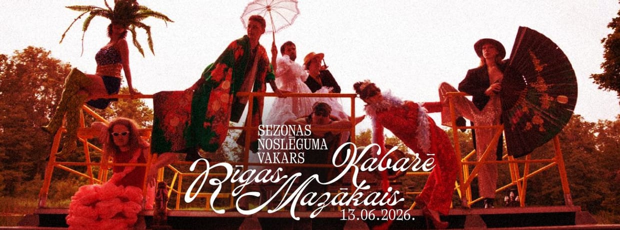 Rīgas Mazākais kabarē / Sezona noslēguma vakars