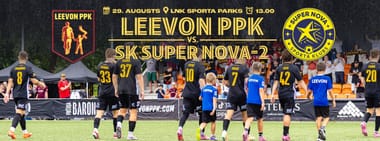 LVBET līga: Leevon PPK - Super Nova-2