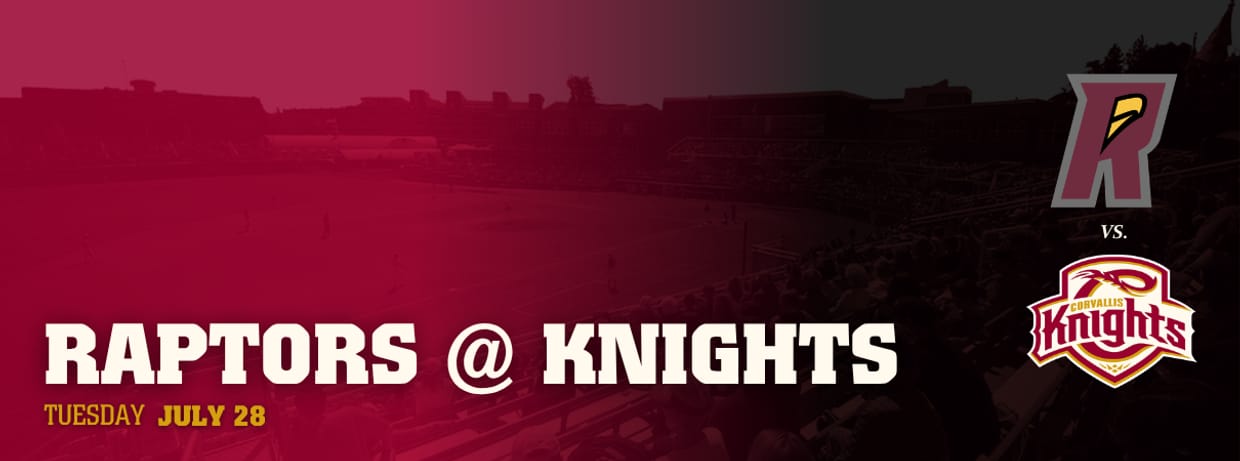 Ridgefield Raptors vs. Corvallis Knights (Gm. 1)