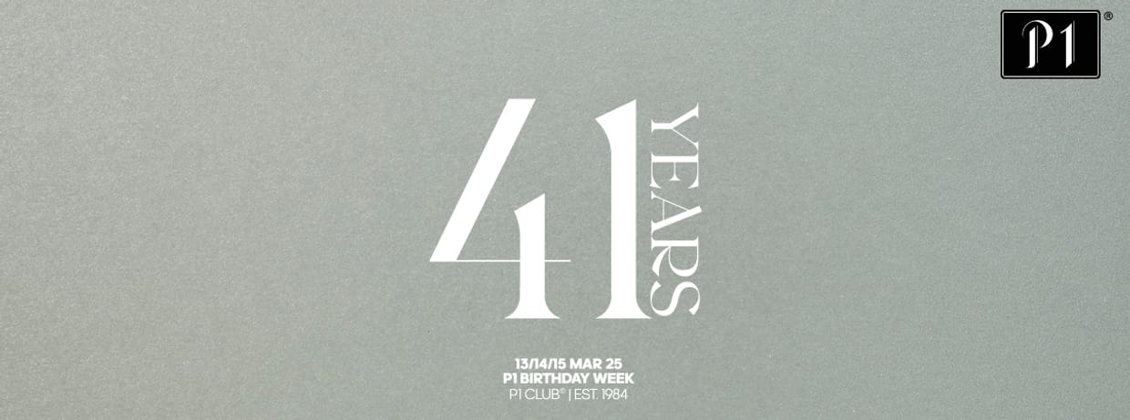 41 YEARS - P1 BIRTHDAY WEEK
