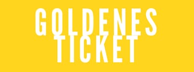 Goldenes Ticket (Feld & Halle alle Spiele)