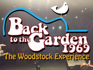 Back To The Garden 1969  - The Woodstock Experience