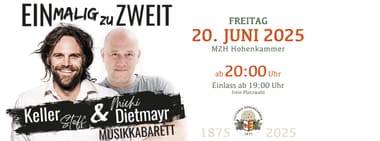 Keller Steff und Michi Dietmayr - Einmalig zu Zweit