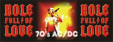 Hole Ful Of Love - 70´s AC/DC
