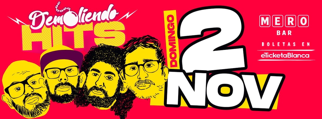 DEMOLIENDO HITS EN MERO BAR
