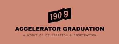 1909 Accelerator Graduation 