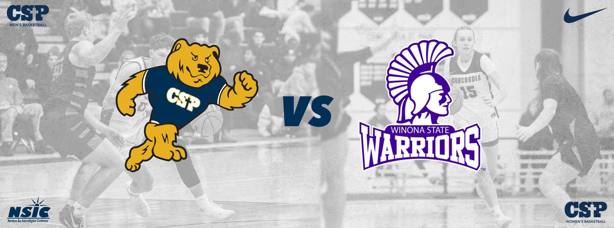 CSP Men's & Women's Basketball vs. Winona State Warriors