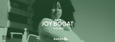 Joy Bogat x bebenLIVE