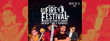 ON FIRE FEST: MAGIA Y COMEDIA 