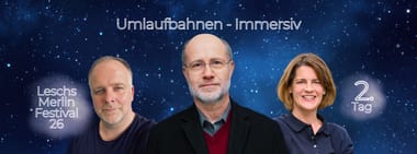 Umlaufbahnen - Immersiv