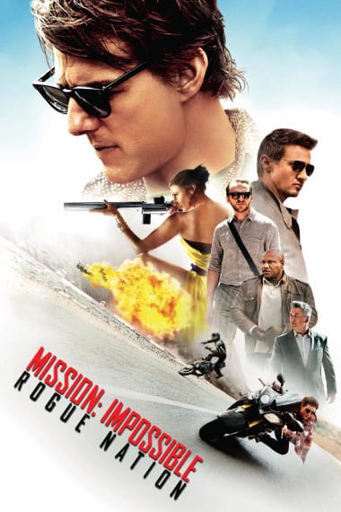 MISSION: IMPOSSIBLE - ROGUE NATION (2015)