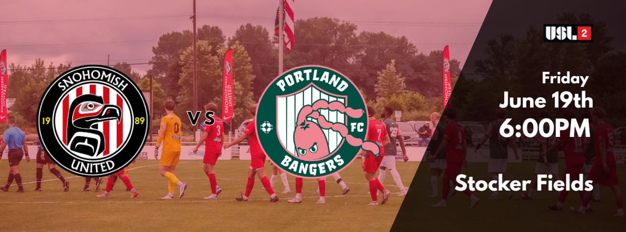 Snohomish United vs Portland Bangers FC