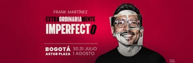 FRANK EL FLACO: EXTRAORDINARIAMENTE IMPERFECTO (BOGOTÁ)