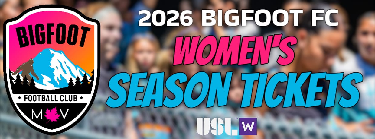 Bigfoot FC 2026 Women Season Ticket 