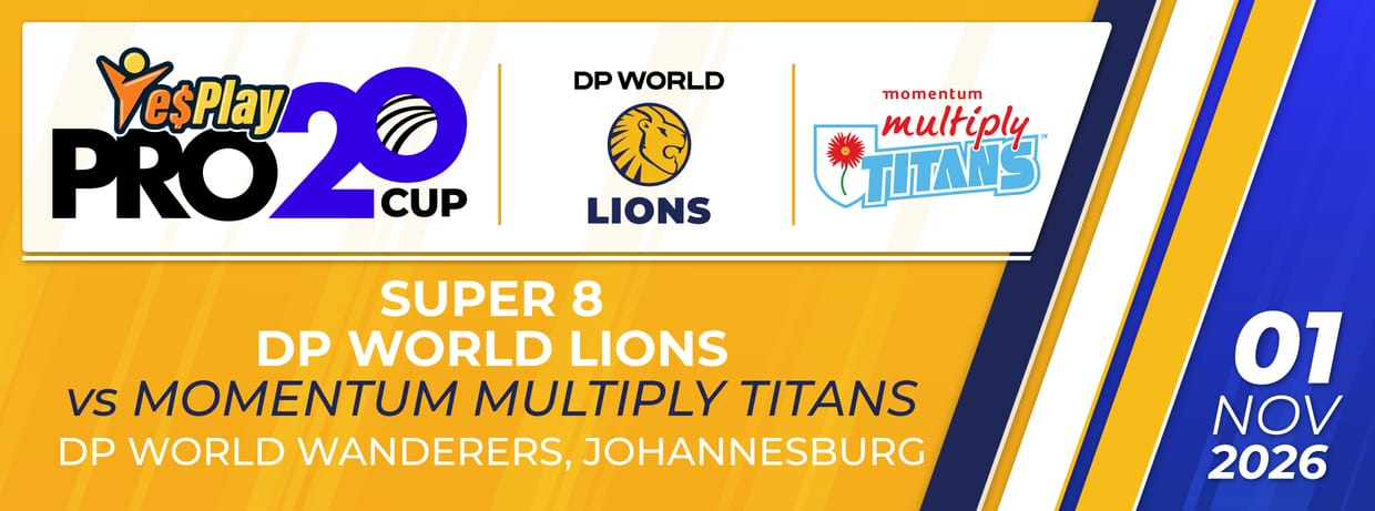 Super 8: DP World Lions vs Momentum Multiply Titans
