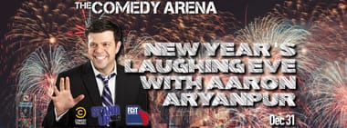 New Year's Laughing Eve: Countdown to 2025 with Aaron Aryanpur (the Earlier Show) - 8:00 PM