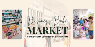 Business Babe Monthly Market