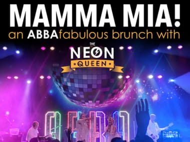 Mamma Mia! An ABBA-fabulous Brunch with The Neon Queen