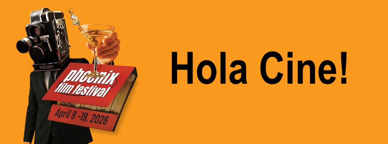 4/11/26 9:05am - Hola Cine!