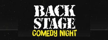SOLD OUT! - Backstage Comedy Night